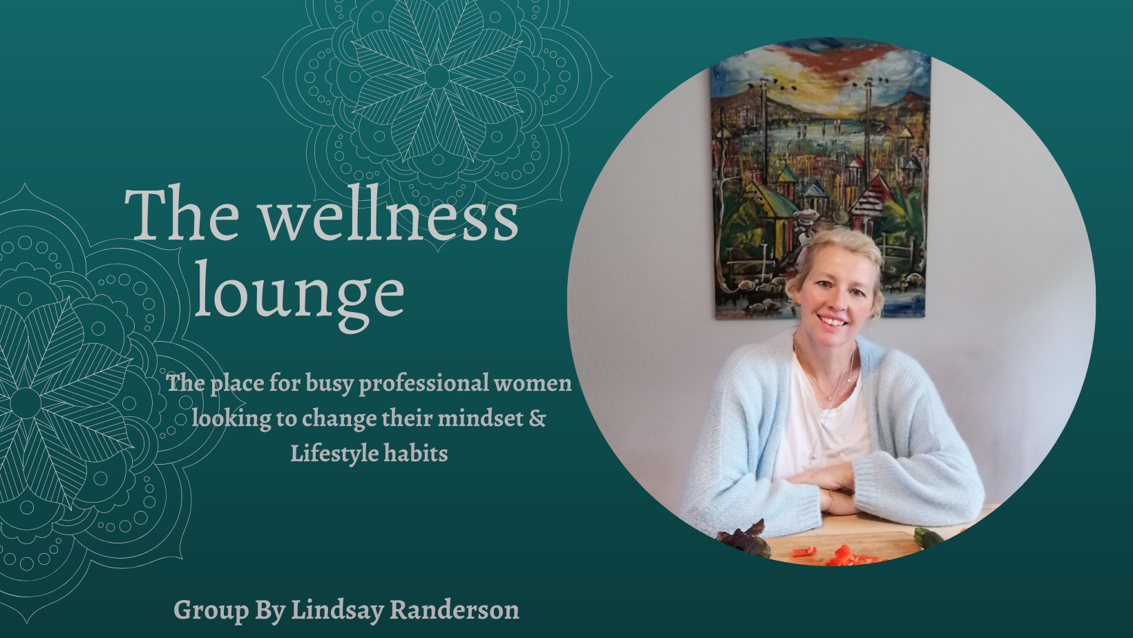Come & join my free Facebook Group: The Wellness Lounge and be part of an amazing community of women